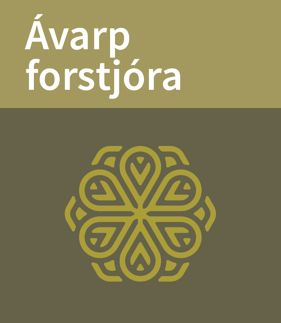 Kaflaskil - Ávarp forstjóra
